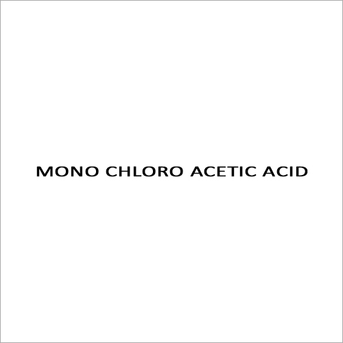 MONO CHLORO ACETIC ACID