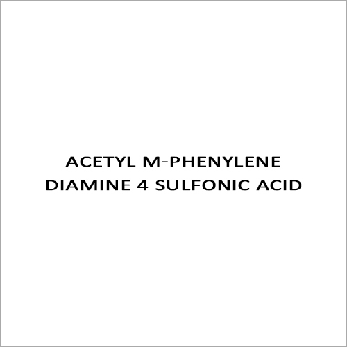 ACETYL M-PHENYLENE DIAMINE 4 SULFONIC ACID
