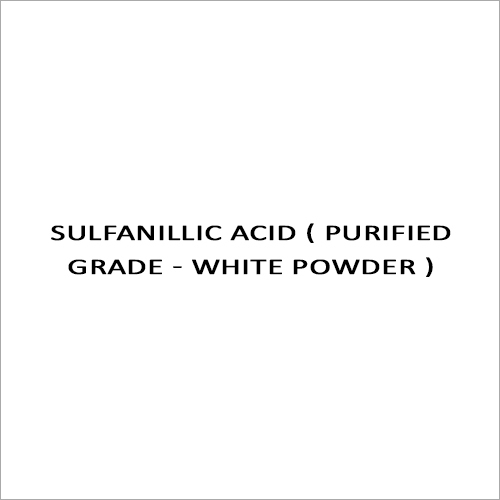 SULFANILLIC ACID ( PURIFIED GRADE - WHITE POWDER )