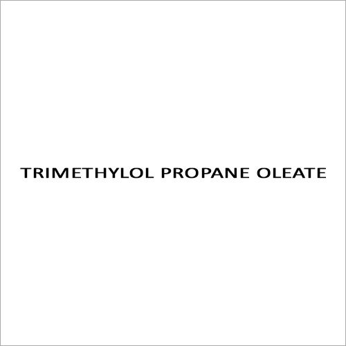 Trimethylol Propane Oleate