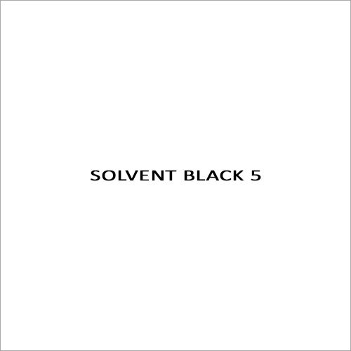 Solvent Black 5 Solvents Dyes