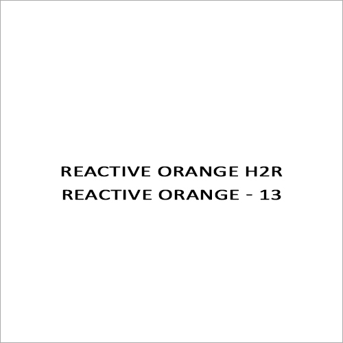 Reactive Orange H2R Reactive Orange - 13
