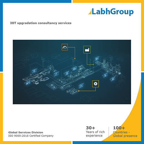 IOT upgradation consultancy services By LABH PROJECTS PVT. LTD.