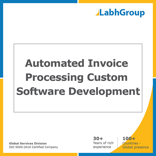 Automated Invoice Processing Custom Software Development