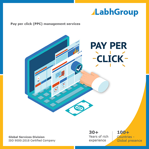 Pay per click (PPC) management services By LABH PROJECTS PVT. LTD.