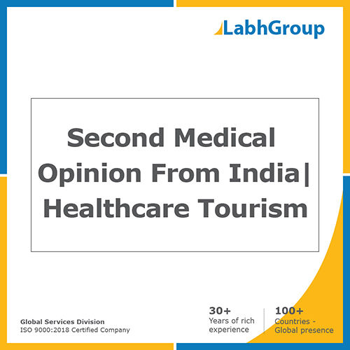 Second Medical Opinion from India  Healthcare tourism