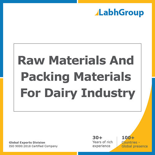 Raw materials and packing materials for dairy industry