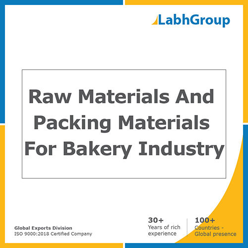 Raw materials and packing materials for bakery industry