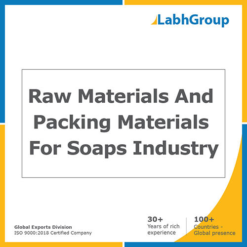 Raw Materials And Packing Materials For Soaps Industry