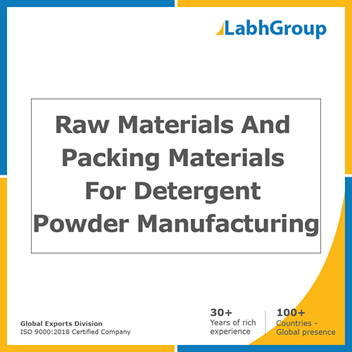 Raw Materials And Packing Materials For Detergent Powder Manufacturing