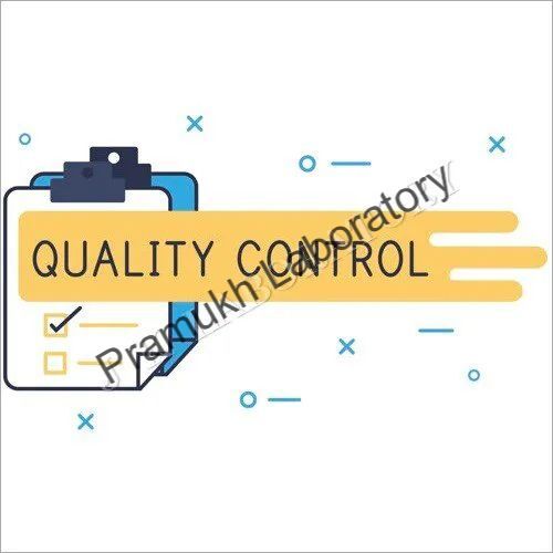 Quality Control Testing Services By PRAMUKH LABORATORY