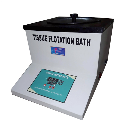 Tissue Floration Bath