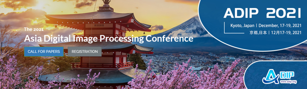 Asia Digital Image Processing Conference (ADIP)