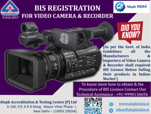 BIS Registration Service For Video Camera and Recorder By ALEPH INDIA [A BRAND OF ALEPH ACCREDITATION & TESTING CENTRE PVT LTD]