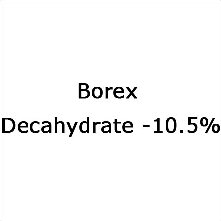 10.5 % Borex Decahydrate