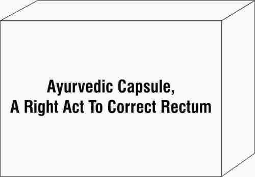 Ayurvedic Capsule, A Right Act To Correct Rectum