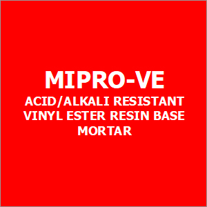 Mipro-Ve Acid-Alkali Resistant Vinyl Ester Resin Base Mortar