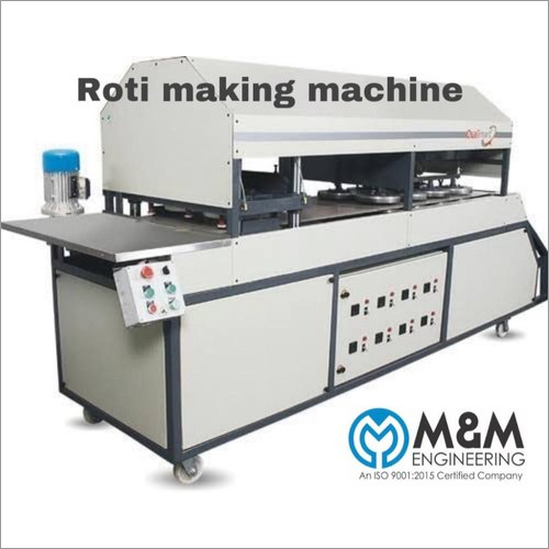 Automatic Roti Making Machine