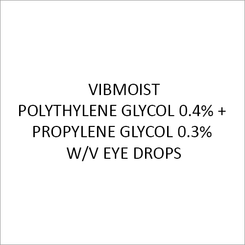 Polythylene Glycol 0.4% + Propylene Glycol 0.3% W-V Eye Drops