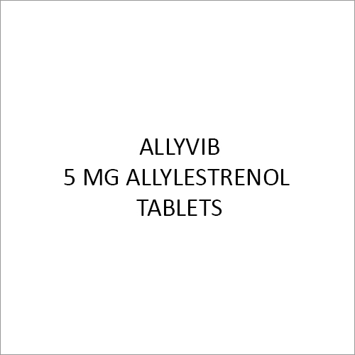 5 MG Allylesstrenol Tablets - 01 Strip, General Medicine Suitable For All | Dosage As Per Doctor's Instruction, Store In Dry Place