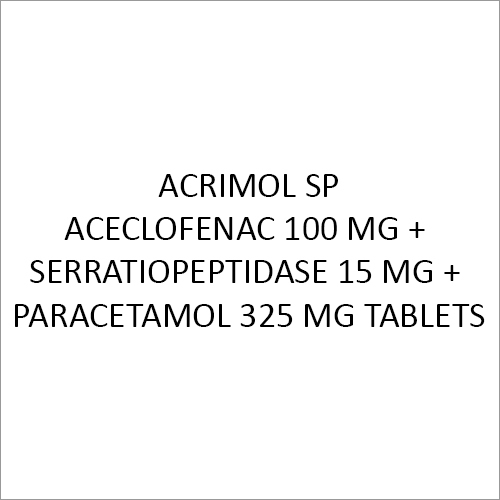 Aceclofenac + Serratiopeptidase + Paracetamol - 100 MG + 15 MG + 325 MG Tablets | General Medicine, Suitable for All, Store in Dry Place