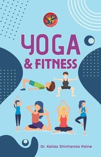 Yoga and Fitness