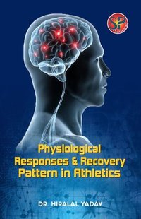 Physiological Responses and Recovery Pattern in Athletics