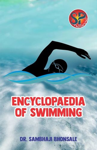 Encyclopaedia of Swimming (Complete Guide)