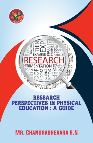 Research Perspectives in Physical Education : A Guide