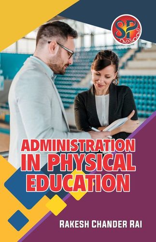 Administration in Physical Education