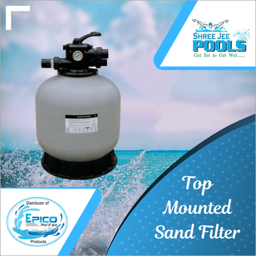 Top Mounted Sand Filter