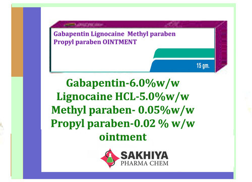 Gabapentin Lignocaine Methyl Paraben Propyl Paraben Oinment General Medicines