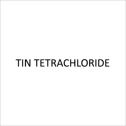 Tin Tetrachloride Grade: Chemical