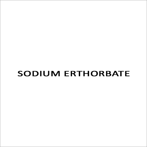 Sodium Erthorbate