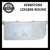 KERBSTONE 12X18X6 ROUND