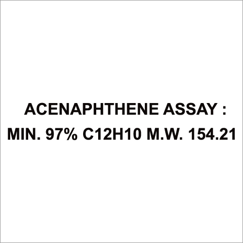 Acenaphthene Assay Min. 97% C12H10 M W 154.21