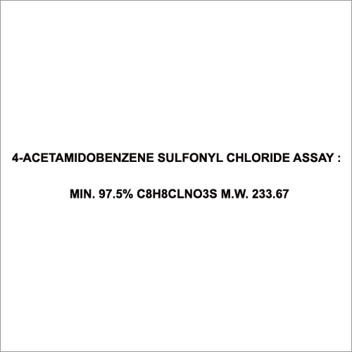 4-Acetamidobenzene Sulfonyl Chloride Assay  Min 97.5% C8H8Clno3S M W 233.67
