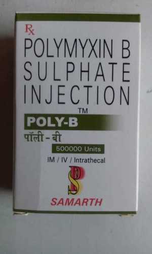 Poly - B 500000 IU Injection(POLYMOXIN B SULPHATE