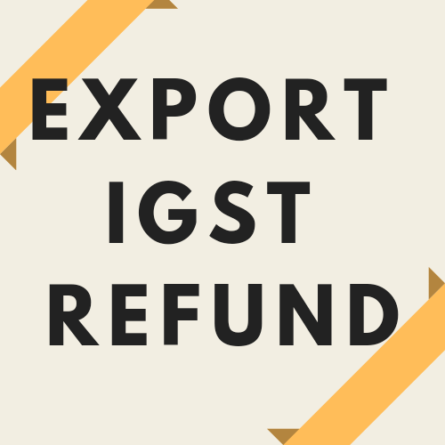 IGST REFUND SERVICES