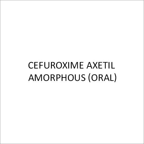 Cefuroxime Axetil Amorphous(Oral)