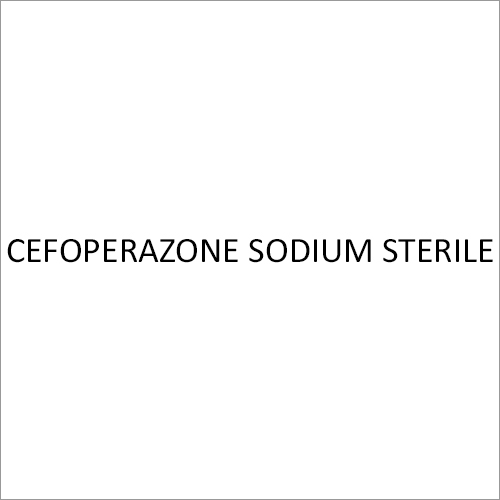Cefoperazone Sodium Sterile