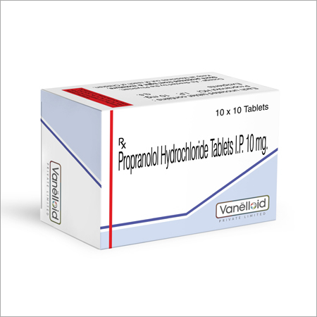 Propranolol Tablets Recommended For: Anti Anxiety