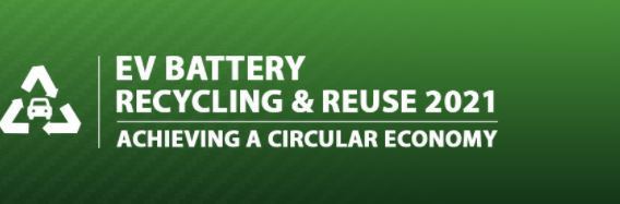 EV BATTERY RECYCLING and  REUSE Exhibition and Conference