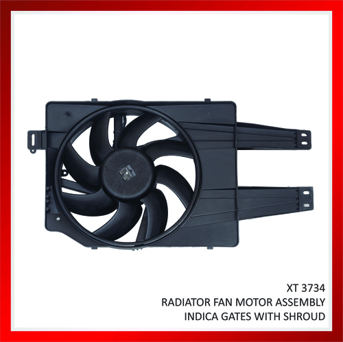 XT 3734 Indica Gates With Shroud Radiator Fan Motor Assembly