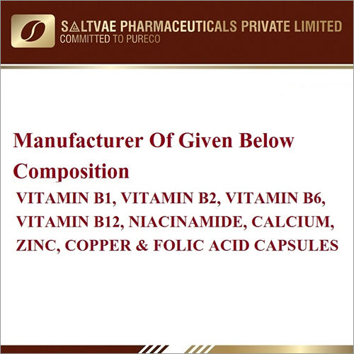 Vitamin B1 Vitamin B2 Vitamin B6 Vitamin B12 Niacinamide Calcium Zinc Copper And Folic Acid Capsules