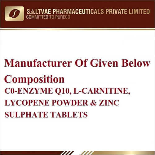 Co-Enzyme Q10 L-Canitine Lycopene Powder And Zinc Sulphate Tablets