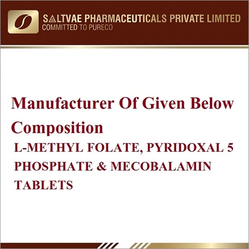 L-Methyl Folate Pyridoxal 5 Phosphate And Mecobalamin Tablets