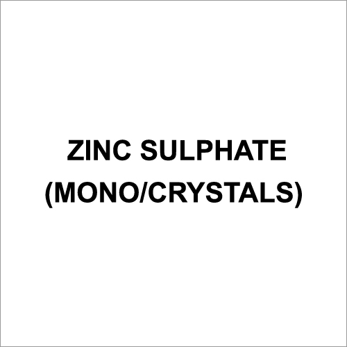 Zinc Sulphate (Mono-Crystals)