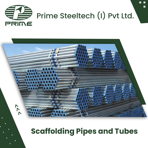 MS Scaffolding Pipes and Tubes By PRIME STEELTECH (I) PVT. LTD.