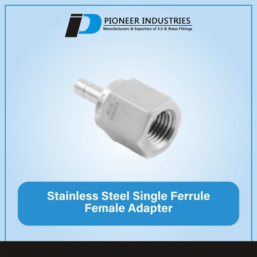 Stainless Steel Single Ferrule Female Adapter